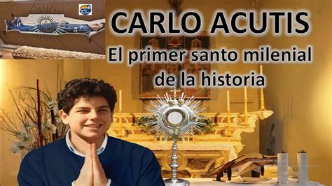 QUIÉN ES CARLO ACUTIS EL PRÓXIMO SANTO DE NUESTRA IGLESIA EL