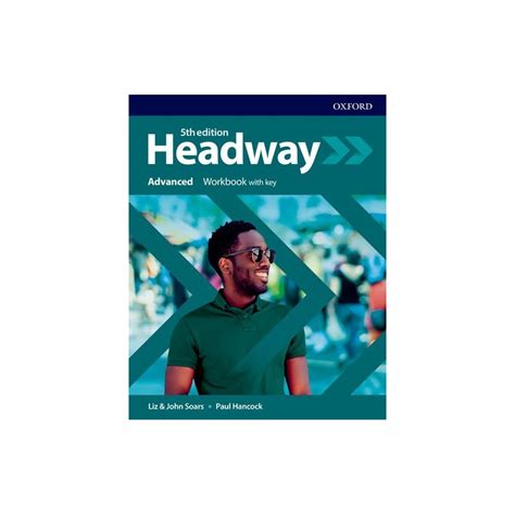 New Headway Fifth Edition Advanced Workbook