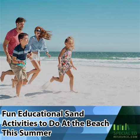 Fun Educational Sand Activities to Do At the Beach This Summer