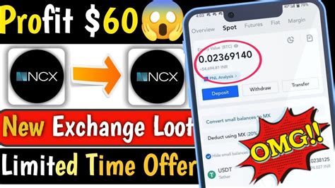 Instant 60 Profit Refer 15 New Exchange Loot New Instant