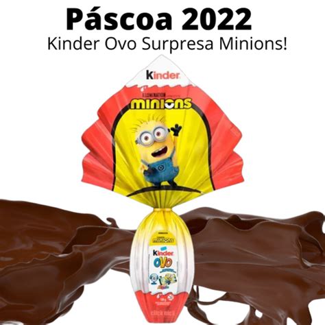 Ovo De P Scoa Kinder Ovo Surpresa Lan Amento Minions No Shoptime