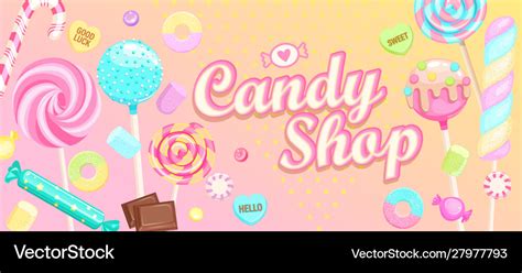 Candy Shop Welcome Banner With Sweets Royalty Free Vector