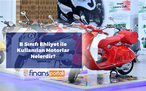 Ehliyet Gerektirmeyen Motorlar 2023 Güncel Bilgileri