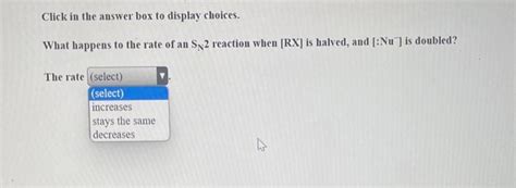 Solved Click In The Answer Box To Display Choices What Chegg