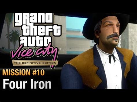 Part 8 Grand Theft Auto VC 100 Completion Guide Four Iron 4