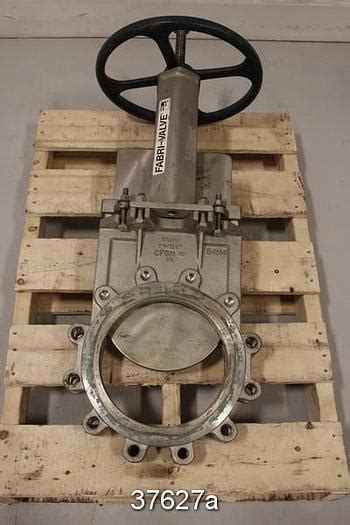 Used Fabri Hand Operated Knife Gate Valve For Sale At Can Am