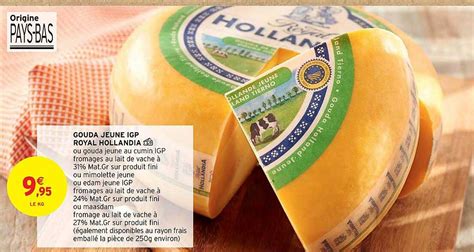 Promo Gouda Jeune Igp Royal Hollandia chez Intermarché Hyper