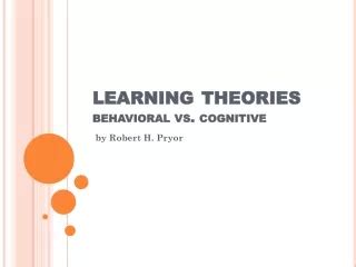 Ppt Cognitive Learning Theories Powerpoint Presentation Free