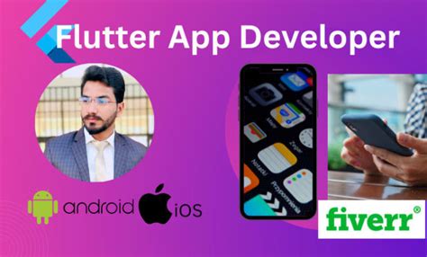 Be Flutter Developer For Android And Ios App In Flutter App Development