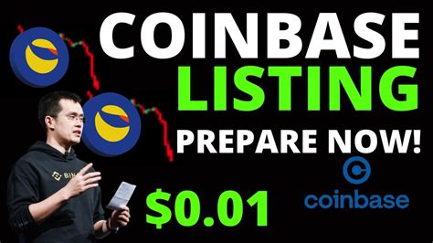 Terra Luna Classic Coinbase Buys Lunc Coinbase Listing Prepare For