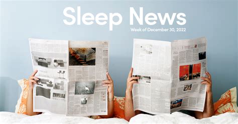 The Week in Sleep News: December 30, 2022 | Sleep.com