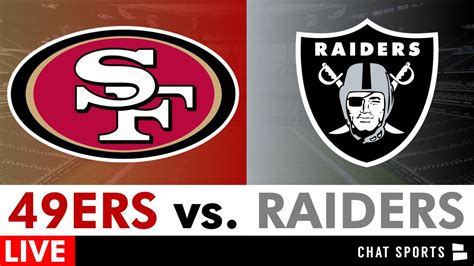 49ers Vs Raiders Live Streaming Scoreboard Free Play By Play