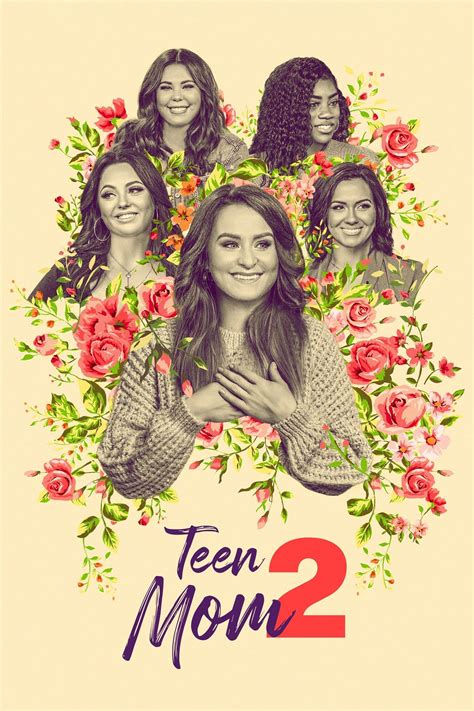 Teen Mom 2 (TV Series 2011- ) - Posters — The Movie Database (TMDB)