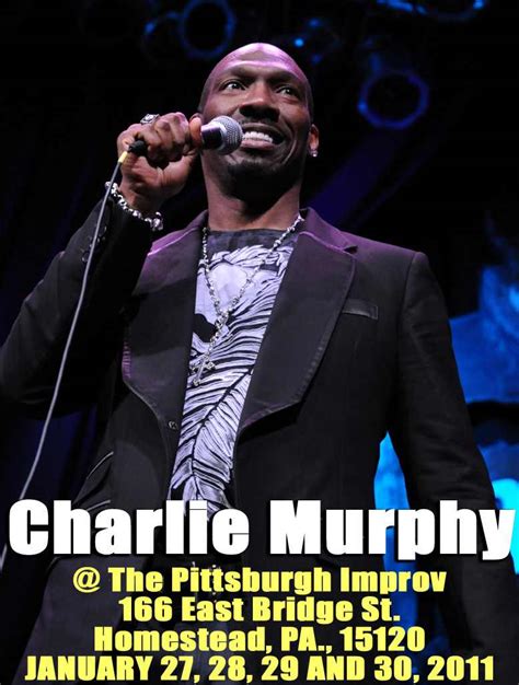 CHARLIE MURPHY LIVE AT THE IMPROV - SIX SHOWS ONLY - JANUARY 27, 28, 29 ...