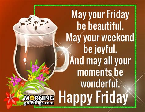 Good Morning Happy Friday Greetings With Quotes