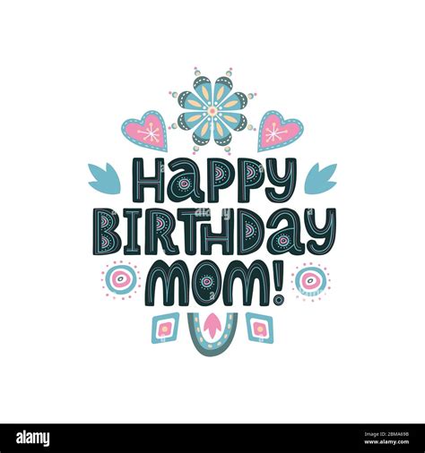 Happy birthday mom Cut Out Stock Images & Pictures - Alamy