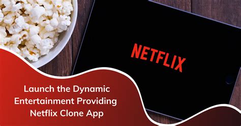 Netflix Clone Presentation