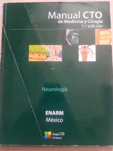 Manual Cto De Medicina Y Cirugía Neurología Grupo Cto Meses sin interés