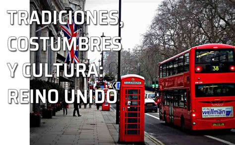 Modo de vida y cultura popular del Reino Unido...