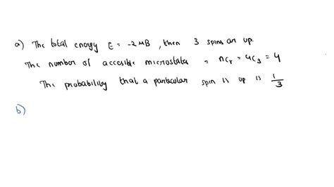 SOLVED Counting Microstates A Consider N 4 Non Interacting Spins