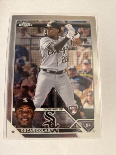 Topps Chrome Oscar Colas Rookie Chicago White Sox Rc Ebay