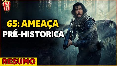 Homem Esteve Presente Na Extin O Dos Dinossauros O Filme Amea