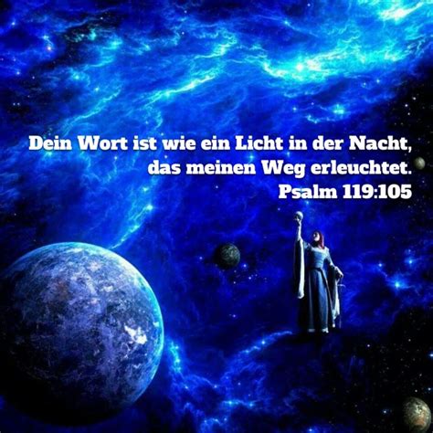 Psalm 119 105 Dein Wort Ist Wie Ein Licht In Der Nacht Das Meinen Weg