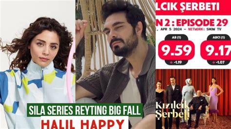 Sila Turkoglu Series Reyting Big Fall Halil Ibrahim Ceyhan Happy Youtube