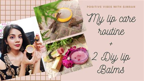 2 Diy Lip Balms My Lip Care Routine 100 Natural Lipcare At