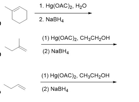 Solved Hg Oac H O Nabh Hg Oac Ch Ch Oh Chegg