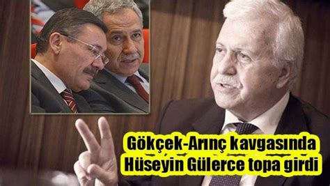 Gökçek Arınç kavgasında Gülerce topa girdi