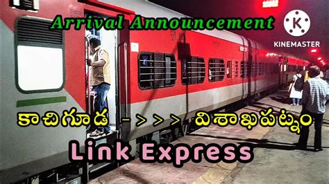 Announcement Arrival Of 12862 Kacheguda Visakhapatnam Express At