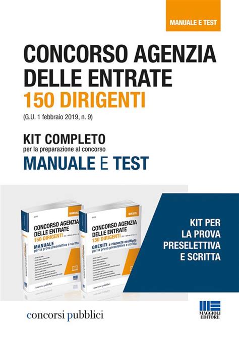 Concorso Agenzia Delle Entrate Dirigenti Kit Completo Per La