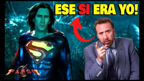 Nicolas Cage Explica Cual Fue La Escena Que Filmo Para The Flash Y No