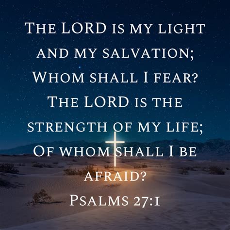 Psalms 27 1 The Lord Is My Light And My Salvation Whom Shall I Fear The