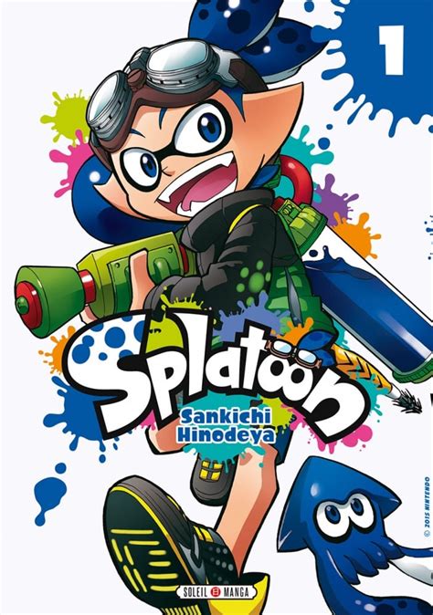 Manga Splatoon Aux éditions Soleil Manga Splashtoonfr