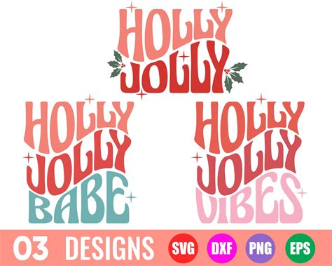 Holly Jolly Retro Svg Holly Jolly Vibes Svg Holly Jolly Babe Svg Holly