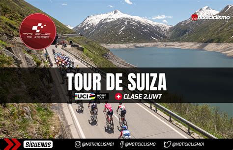 ️tour De Suiza 2023 Recorrido Perfiles Y Equipos Noticiclismo