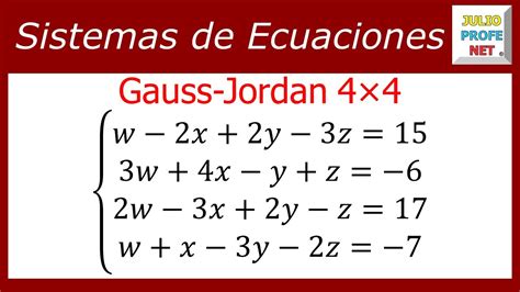 Soluci N De Un Sistema De Por Gauss Jordan Youtube