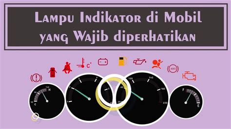 Lampu Indikator Di Mobil Yang Perlu Diperhatikan [part1] Youtube