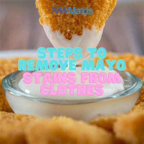 how to get mayo out of clothes