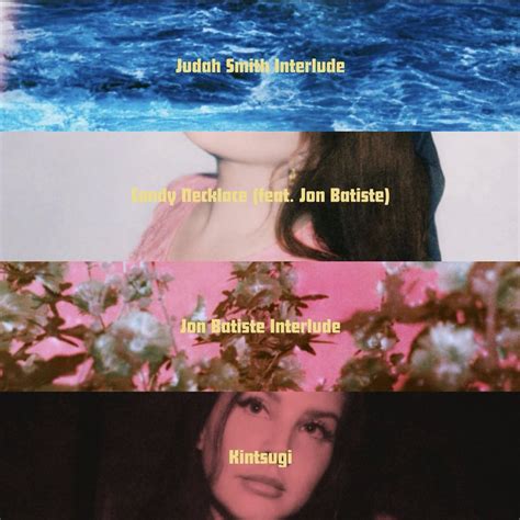 Lana Del Rey Nation on Twitter As faixas mais ouvidas do novo álbum