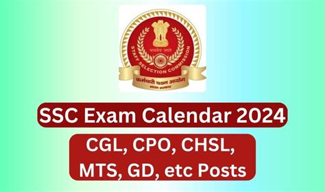 Ssc Exam Calendar 2024 Released Check Cbt Exam Dates For Cgl Cpo