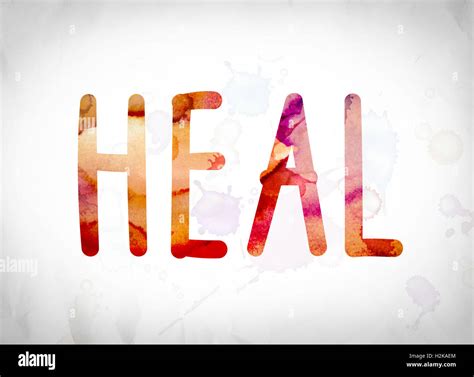 The Word Heal Written In Watercolor Washes Over A White Paper