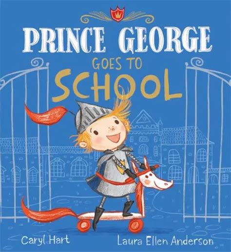 Prince George Goes Pour Cole Image Livre Caryl Hart Eur Picclick Fr