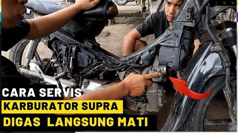 Cara Mengatasi Karburator Supra Kemasukan Air Youtube