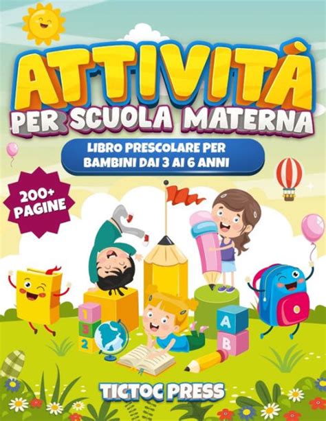 Attivit Per Scuola Materna Libro Prescolare Per Bambini Dai Ai