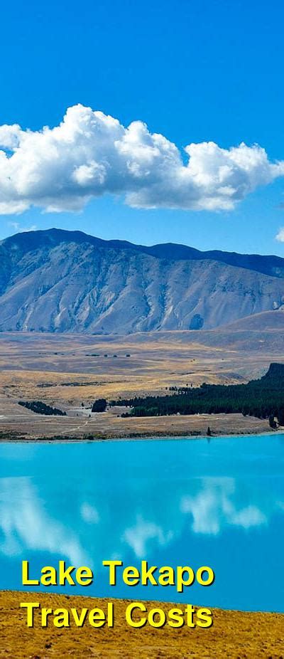 Lake Tekapo Travel Cost - Average Price of a Vacation to Lake Tekapo ...