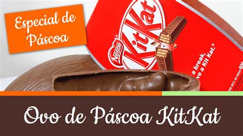 Ovo de Páscoa Kit Kat Review Chocolate 31 YouTube