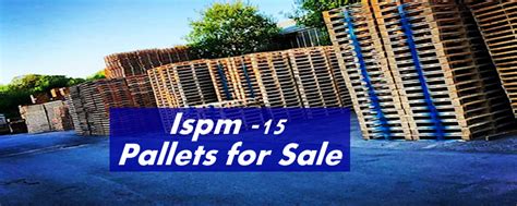 Ispm 15 Pallets | Heat Treated Pallets | Ispm 15